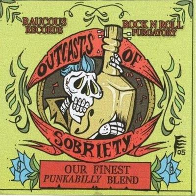 Outcasts Of Sobriety - Punkabilly - CD (0616892840220)