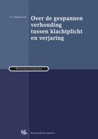 Over de gespannen verhouding tussen klachtplicht en verjaring - J.L. Smeehuijzen - Paperback (9789089749185)