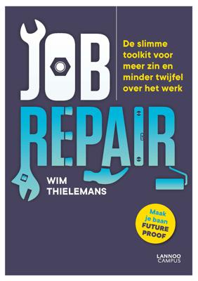 Jobrepair - Wim Thielemans - eBook (9789401471107) Jobrepair - Wim Thielemans - eBook (9789401471107)