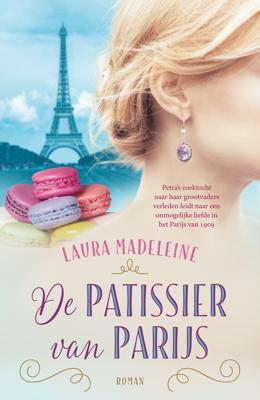 De patissier van Parijs - Laura Madeleine - eBook (9789026138164) De patissier van Parijs - Laura Madeleine - eBook (9789026138164)
