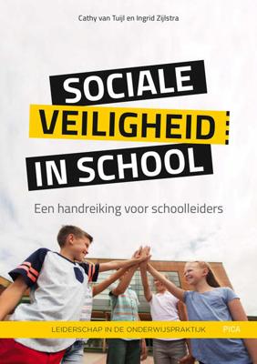 Sociale veiligheid in school - Cathy van Tuijl, Ingrid Zijlstra - Paperback (9789492525406) Sociale veiligheid in school - Cathy van Tuijl, Ingrid Zijlstra - Paperback (9789492525406)