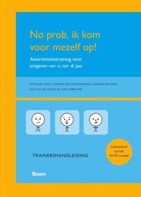 No prob, ik kom voor mezelf op! Trainershandleiding - Goedele Boonen - Paperback (9789024407293)