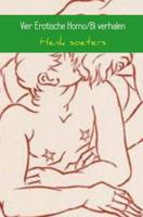 Vier Erotische Homo/Bi verhalen - Henk Soeters - Paperback (9789463670814)
