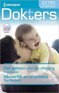 Het geheim van de chirurg ; Gevaarlijk en charmant (2-in-1) - Fiona Lowe, Tina Beckett - ebook