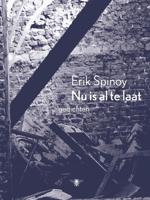 Nu is al te laat - Erik Spinoy - ebook
