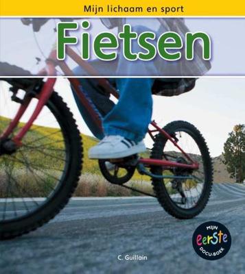 Fietsen - Charlotte Guillain - Hardcover (9789055666973) Fietsen - Charlotte Guillain - Hardcover (9789055666973)