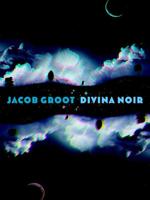 Divina Noir - Jacob Groot - Paperback (9789061699521)