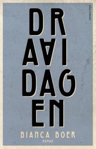 Draaidagen - Bianca Boer - ebook