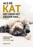 Als de kat het voor het zeggen had - Liesbeth Puts - Paperback (9789021578057)