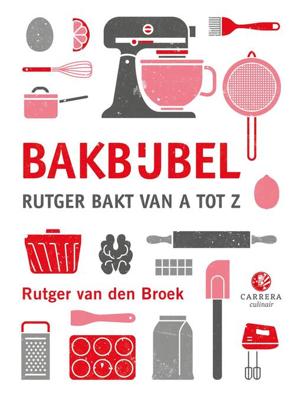 Bakbijbel - Rutger van den Broek - eBook (9789048830398) Bakbijbel - Rutger van den Broek - eBook (9789048830398)