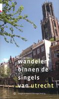 Wandelgids Wandelen binnen de singels van Utrecht | Gegarandeerd Onreg - thumbnail