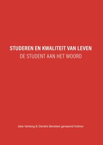 Studeren en kwaliteit van leven - Joke Verberg, Deirdre Beneken genaamd Kolmer - ebook