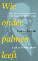 Wie onder palmen leeft - Paul van der Velde - ebook
