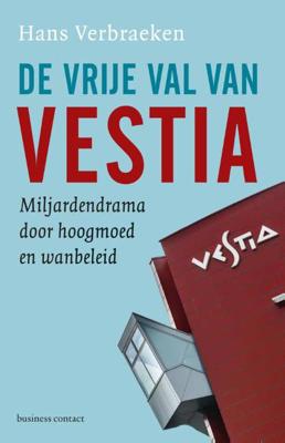 De vrije val van Vestia - Hans Verbraeken - Paperback (9789047007449)