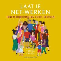 Laat je net-werken - Yamina Krossa - eBook (9789463371698)