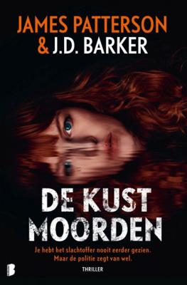 J.D. Barker & James Patterson De kustmoorden J.D. Barker & James Patterson De kustmoorden