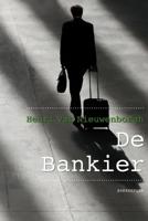 De bankier - Henry van Nieuwenborgh - eBook (9789086662999)