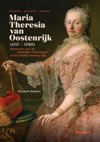 Maria-Theresia van Oostenrijk (1717-1780) - Élisabeth Badinter - Hardcover (9789464710892)