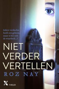 Niet verder vertellen - Roz Nay - ebook