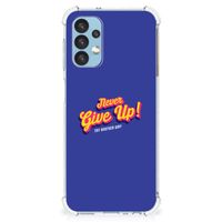 Samsung Galaxy A13 (4G) Telefoonhoesje met tekst Never Give Up - thumbnail