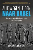 Alle wegen leiden naar Babel - Daan Nijssen - ebook