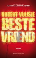 Beste vriend - Robert Vuijsje - ebook