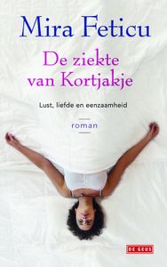 Ziekte van Kortjakje - Mira Feticu - ebook