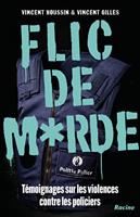 Flic de merde (French Edition)