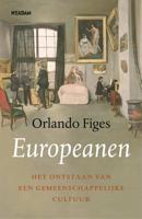 Europeanen - Orlando Figes - Hardcover (9789046825044)