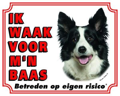 Border Collie Waakbord - Ik waak voor mijn baas