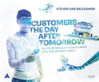 Customers the day after tomorrow - Steven Van Belleghem - ebook - thumbnail