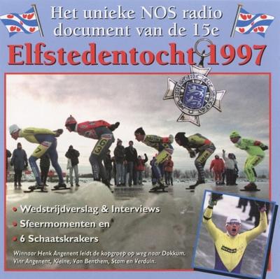 Elfstedentocht 1997 - Het Unieke Nos Radio Document - CD (8711539341091)