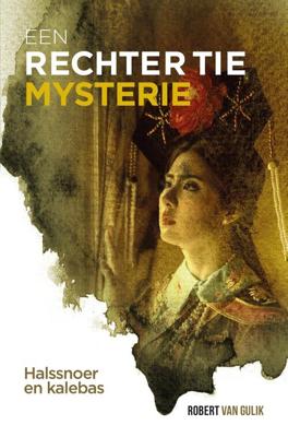 Rechter Tie - Halssnoer en kalebas - Robert van Gulik - eBook (9789049930554)