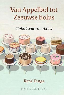 Van Appelbol tot Zeeuwse bolus - René Dings - eBook (9789038807577)