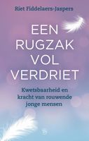 Een rugzak vol verdriet - Riet Fiddelaers-Jaspers - ebook