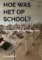 Ellen  Wels Hoe was het op school?