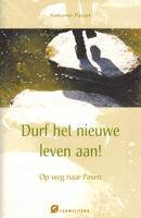 Durf het nieuwe leven aan! - Simone Pacot - Paperback (9789076671598)