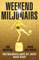 Weekendmiljonairs - Tom Knipping, Iwan van Duren - ebook - thumbnail