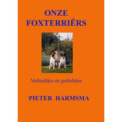 Onze Foxterriërs - (ISBN:9789403601649) Onze Foxterriërs - (ISBN:9789403601649)