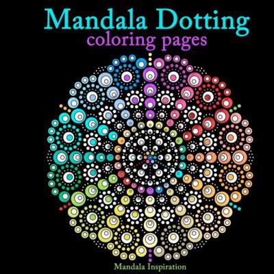 Saskia Dierckxsens Mandala Dotting Saskia Dierckxsens Mandala Dotting