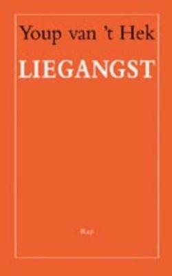 Liegangst - Youp van 't Hek - Paperback (9789060054161)