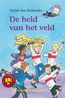 De held van het veld - Vivian den Hollander - ebook