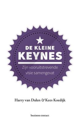 De kleine Keynes - Harry van Dalen, Kees Koedijk - ebook