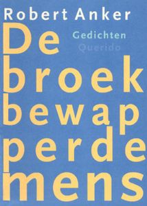 De broekbewapperde mens - Robert Anker - ebook