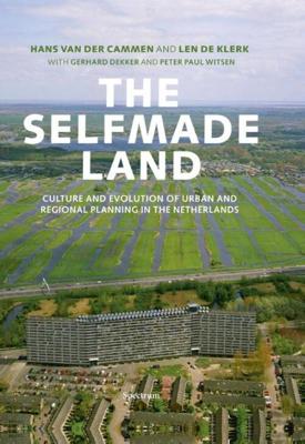 The selfmade land - Gerhard Dekker - eBook (9789000317202) The selfmade land - Gerhard Dekker - eBook (9789000317202)