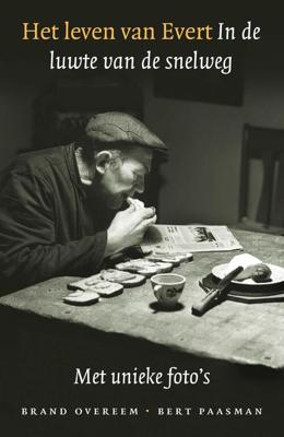 Het leven van Evert Het leven van Evert