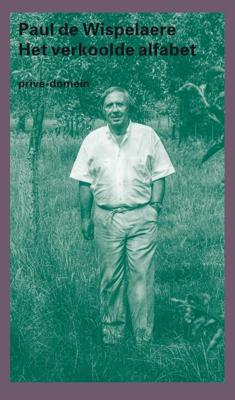 Het verkoolde alfabet - Paul de Wispelaere - Paperback (9789029514439)