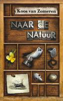 Naar de natuur - Koos van Zomeren - eBook (9789029577953)