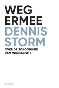 Weg ermee - Dennis Storm - ebook