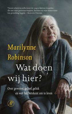 Wat doen wij hier? - Marilynne Robinson - eBook (9789029526364) Wat doen wij hier? - Marilynne Robinson - eBook (9789029526364)